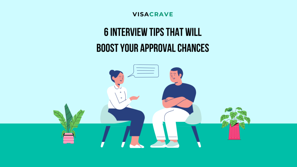Visa Interview Tips