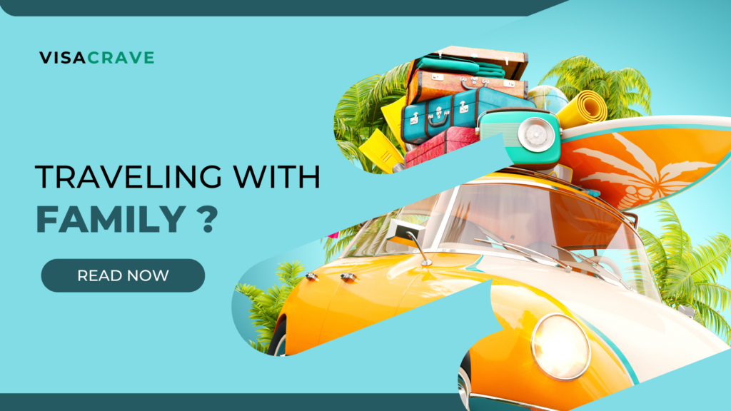 Traveling with Family?